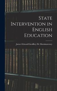 Cover image for State Intervention in English Education