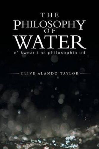 The Philosophy Of Water