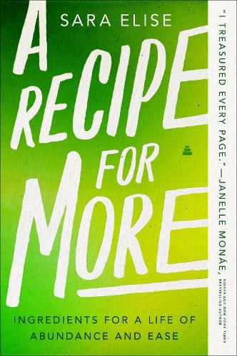 A Recipe for More