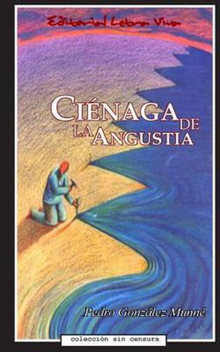 Cover image for Cienaga de la Angustia