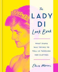 Cover image for The Lady Di Look Book