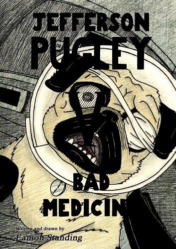 Cover image for Jefferson Pugley V: Bad Medicine