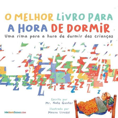 Cover image for The Best Bedtime Book (Portuguese): A rhyme for children's bedtime