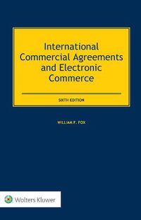 Cover image for International Commercial Agreements and Electronic Commerce