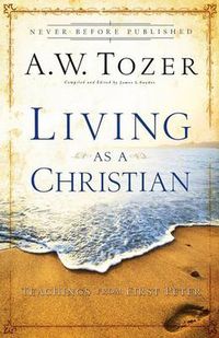 Cover image for Living as a Christian - Teachings from First Peter