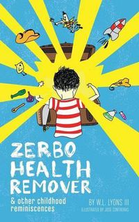 Cover image for Zerbo Health Remover