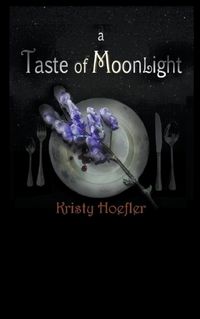 Cover image for A Taste of Moonlight