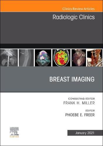 Cover image for Breast Imaging, An Issue of Radiologic Clinics of North America