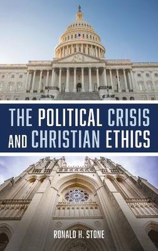 The Political Crisis and Christian Ethics