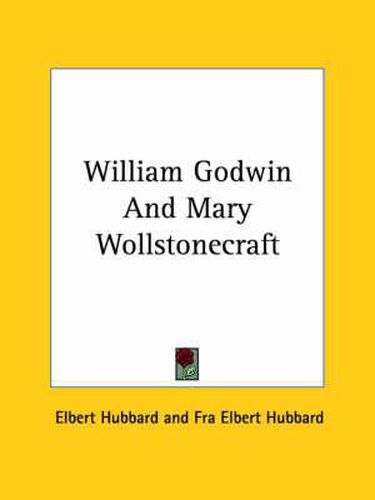 Cover image for William Godwin and Mary Wollstonecraft