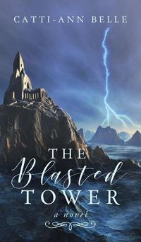 Cover image for The Blasted Tower