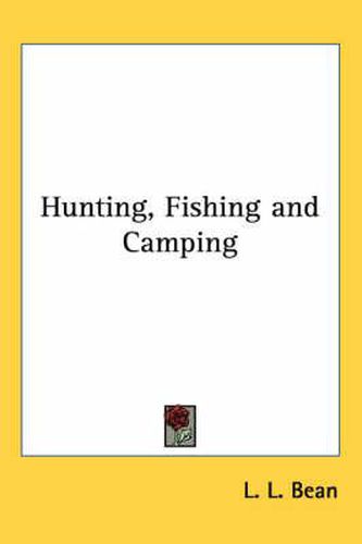 Cover image for Hunting, Fishing and Camping