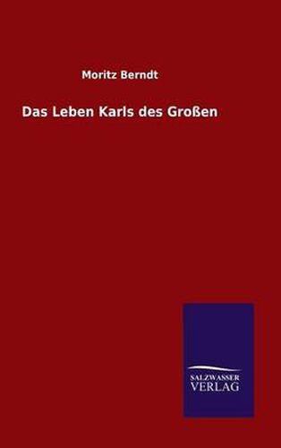 Cover image for Das Leben Karls des Grossen