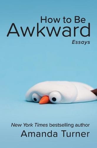 Cover image for How to Be Awkward