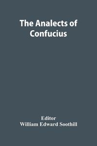 Cover image for The Analects Of Confucius