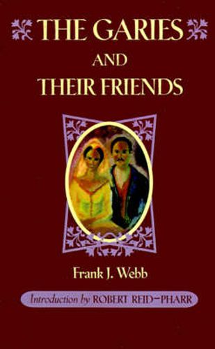 Cover image for The Garies and Their Friends