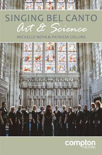 The Singing Bel Canto: Art and Science