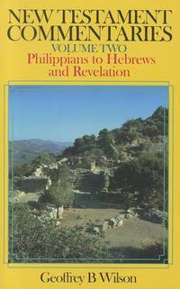 Cover image for New Testament Commentaries: Philippians to Hebrews and Revelation