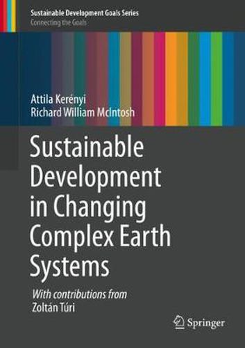 Cover image for Sustainable Development in Changing Complex Earth Systems