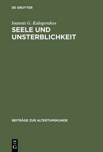 Cover image for Seele und Unsterblichkeit