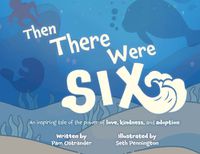 Cover image for Then There Were Six