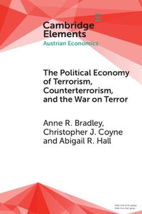 Cover image for The Political Economy of Terrorism, Counterterrorism, and the War on Terror