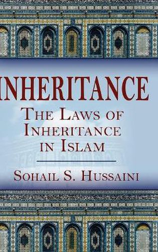 Cover image for Inheritance: The Laws of Inheritance in Islam