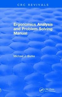 Cover image for Ergonomics Analysis and Problem Solving Manual