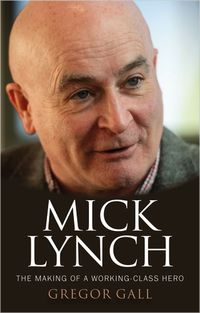 Cover image for Mick Lynch