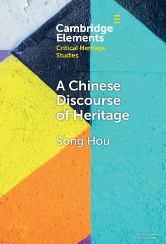 Cover image for A Chinese Discourse of Heritage