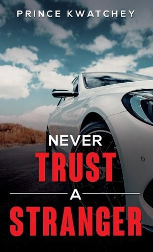 Cover image for Never Trust a Stranger