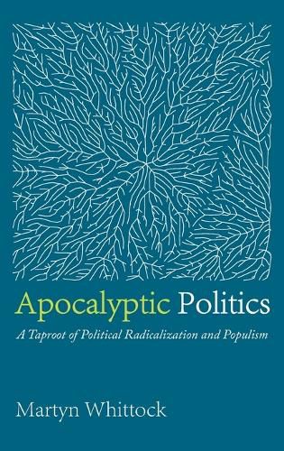 Apocalyptic Politics