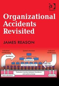 Cover image for Organizational Accidents Revisited
