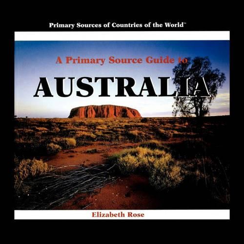 Cover image for A Primary Source Guide to Australia