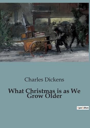 Cover image for What Christmas is as We Grow Older