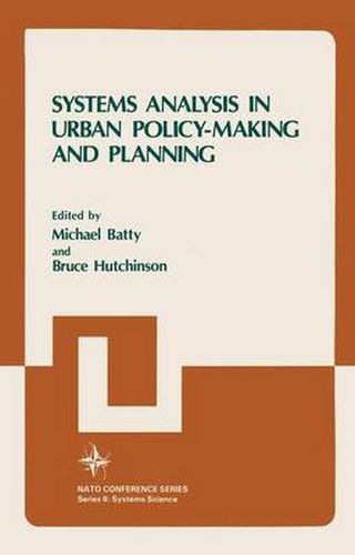 Systems Analysis in Urban Policy-Making and Planning