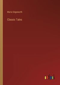 Cover image for Classic Tales