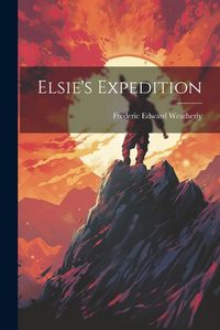 Cover image for Elsie's Expedition