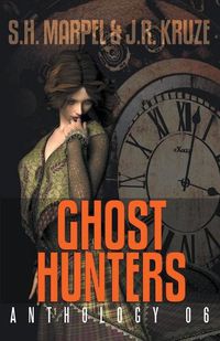 Cover image for Ghost Hunters Anthology 06