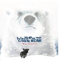 Cover image for Winter of the White Bear