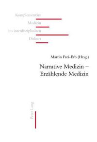 Cover image for Narrative Medizin - Erzaehlende Medizin