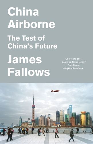 Cover image for China Airborne: The Test of China's Future