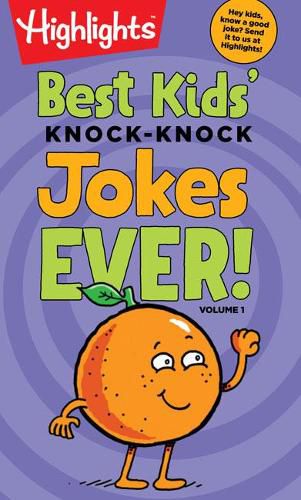 Cover image for Best Kids' Knock-Knock Jokes Ever! Volume 1