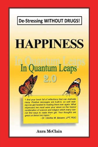 Cover image for Happiness In Quantum Leaps 2.0