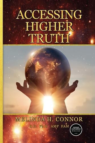 Cover image for Accessing Higher Truth