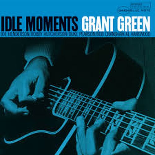 Idle Moments (Blue Note Vinyl)