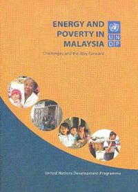 Cover image for Energy and Poverty in Malaysia: Challenges and the Way Forward