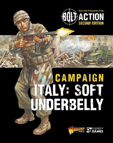 Cover image for Bolt Action: Campaign: Italy: Soft Underbelly