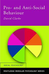 Cover image for Pro-Social and Anti-Social Behaviour