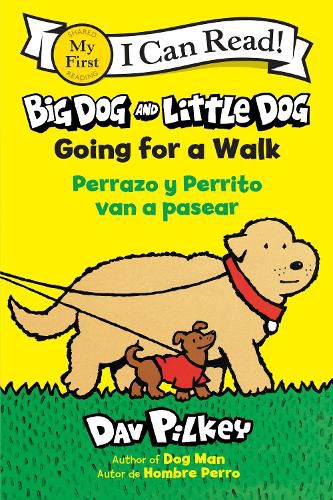 Cover image for Big Dog and Little Dog Going for a Walk/Perrazo Y Perrito Van a Pasear